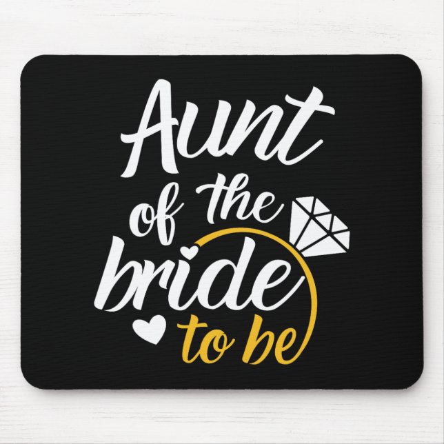 Aunt Of The Bride-to-be Big Wedding Day  Mouse Pad (Front)