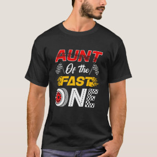 Aunt Of The Fast One 1st Birthday Race Car Family T-Shirt