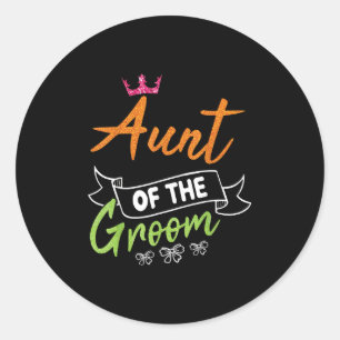 Aunt Of The Groom Bride Happy Wedding Marry Day Hu Classic Round Sticker