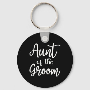 Aunt Of The Groom Engagement Married Wedding Party Key Ring