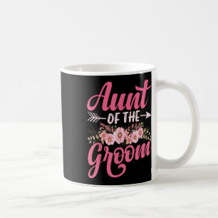 Aunt Of The Groom Gifts Mum Bride Wedding Groom _1 Coffee Mug