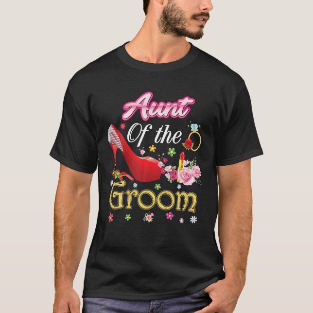 Aunt Of The Groom Happy Wedding Flower Pink Shoe M T-Shirt (Front)