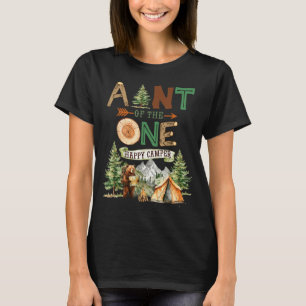 Aunt of the one happy camper 1st birthday camping T-Shirt