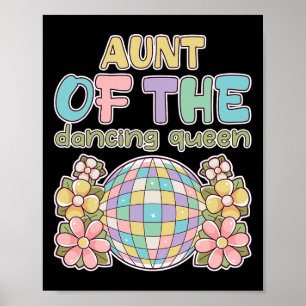 Aunt Of The Queen Dancing Retro 17th Birthday Fami Poster