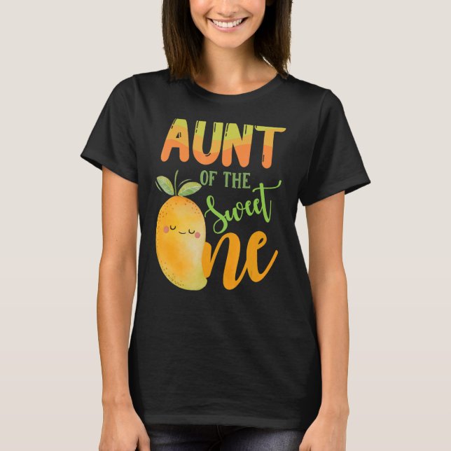 Aunt Of The Sweet One 1st Birthday Mango Family T-Shirt (Front)