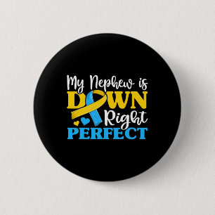 Aunt Of Trisomy Nephew Down Syndrome Awareness  6 Cm Round Badge