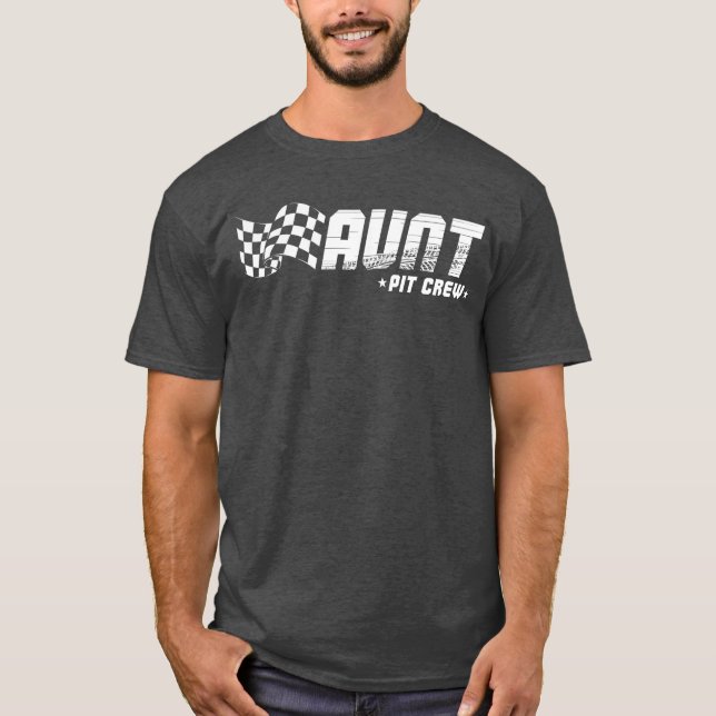 Aunt Pit Crew Race Birthday Family Racing T-Shirt (Front)