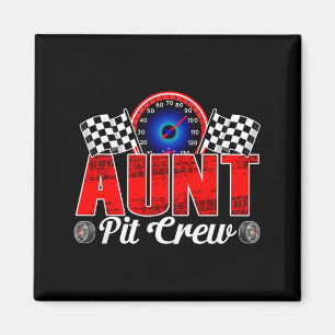 Aunt Pit Crew Racing Family Race Car Birthday Boy Magnet