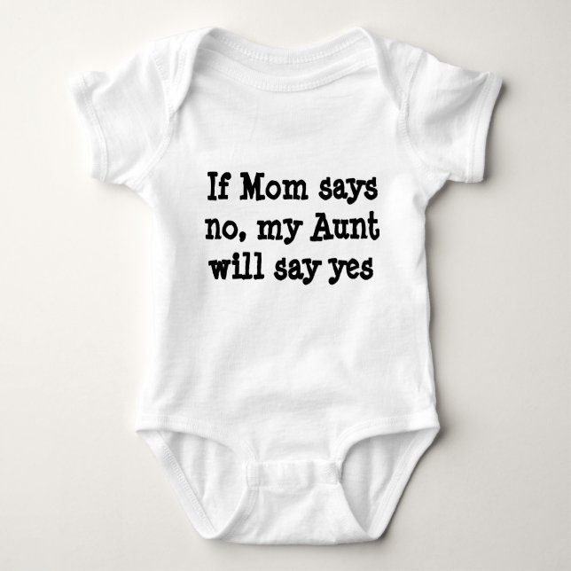 Aunt says yes baby bodysuit (Front)