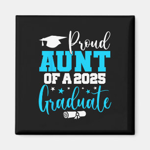 Aunt Senior 2025 Proud Aunt Of A Cl Of 2025 Gradua Magnet