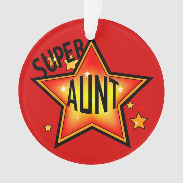 Aunt Super Star Christmas Ornament 2 (Front)