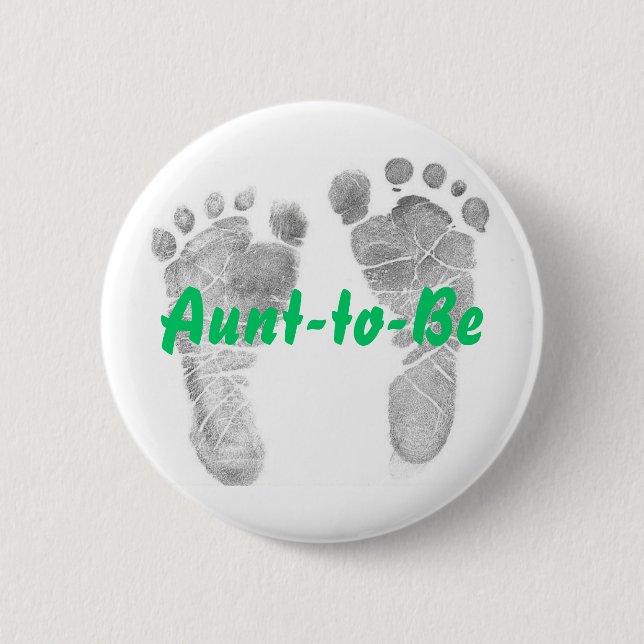 Aunt-to-Be 6 Cm Round Badge (Front)