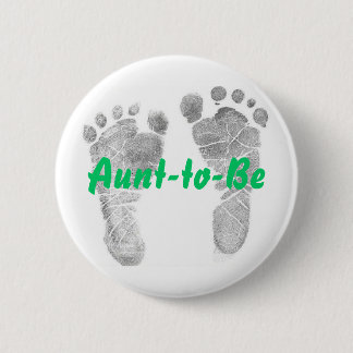 Aunt-to-Be 6 Cm Round Badge