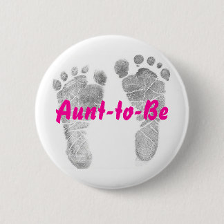 Aunt-to-Be 6 Cm Round Badge