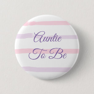 Aunt to be Baby Shower button