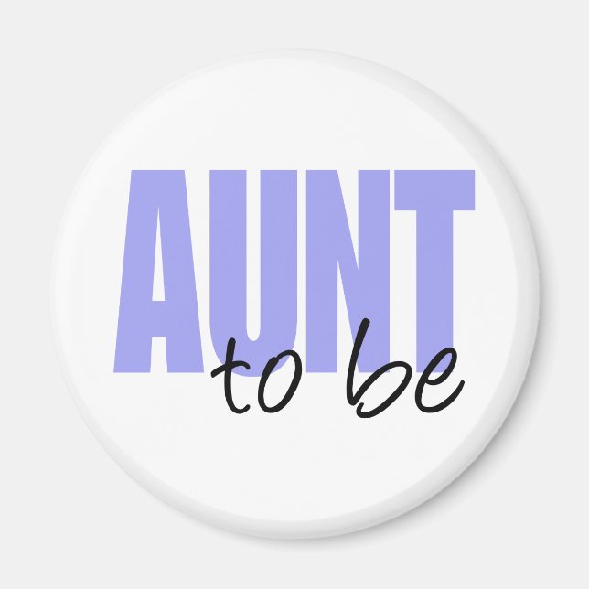 Aunt To Be (Purple Block Font) Magnet (Front)