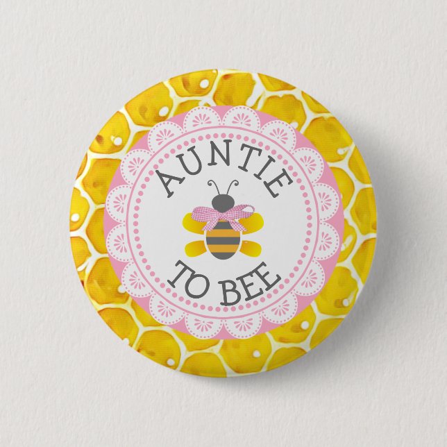 Aunt  to Bee Baby Shower Button (Front)