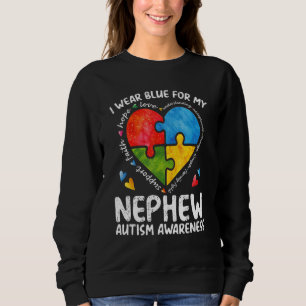 Aunt Uncle I Wear Blue For Autistic Nephew Autism Sweatshirt
