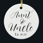Aunt & Uncle Pregnancy Announcement  Ceramic Ornament<br><div class="desc">Aunt & Uncle Pregnancy Announcement Ceramic Ornament for First Niece or Nephew</div>