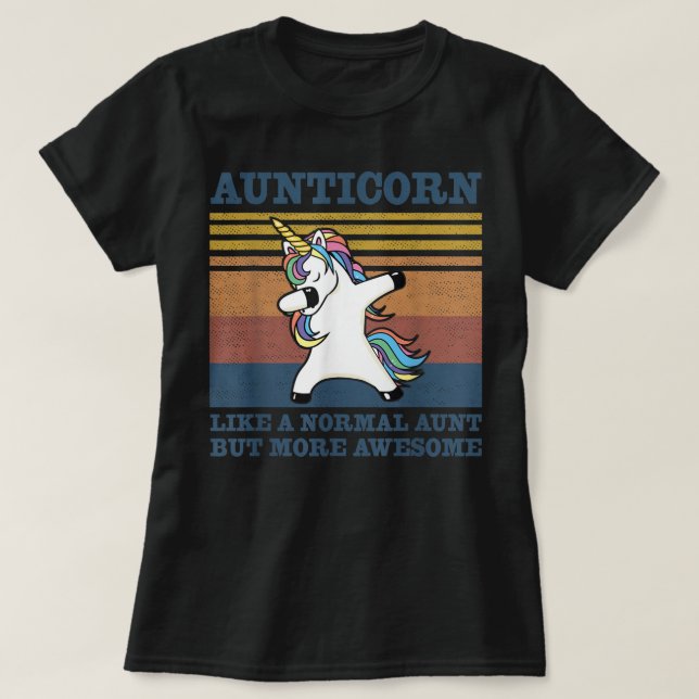 Aunticorn Like A Normal Aunt Vintage Unicorn Funny T-Shirt (Design Front)