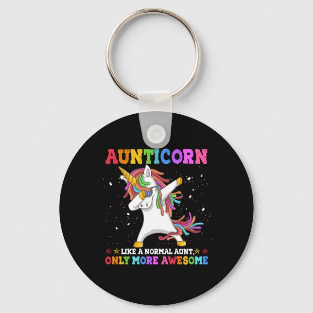 Aunticorn Like An Aunt Only Awesome Dabbing Unicor Key Ring (Front)
