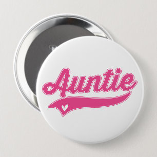Auntie 10 Cm Round Badge
