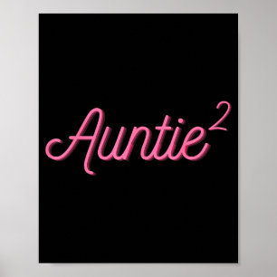 Auntie 2 Squared Aunt Of Two Twins Mothers Day Aun Poster