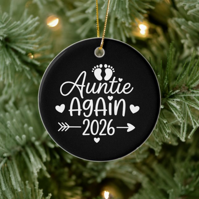 Auntie Again 2026 Pregnancy Announcement Ceramic Ornament (Tree)