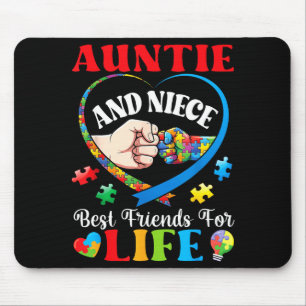 Auntie And Niece Best Friends For Life Autism Supp Mouse Pad