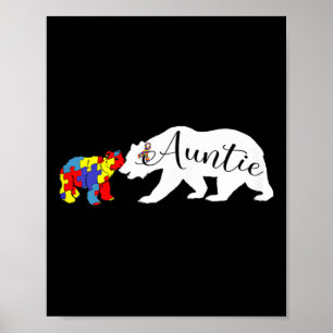 Auntie Bear Autism Awareness Month Aunt Women Niec Poster