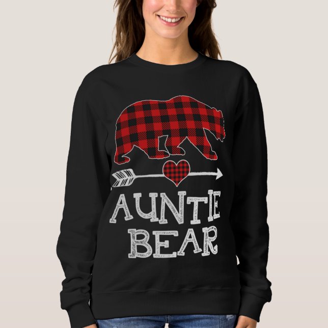 Auntie Bear Christmas Pajama Red Plaid Buffalo Fam Sweatshirt (Front)