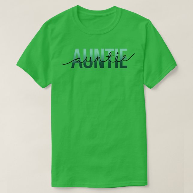 Auntie calligraphy teal word art T-Shirt (Design Front)