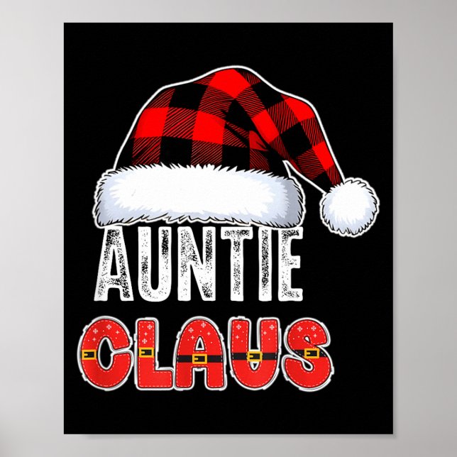 Auntie Claus Buffalo Plaid Red Santa Hat Christmas Poster (Front)