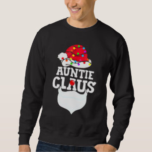 Auntie Claus Christmas Pajama Family Matching Xmas Sweatshirt