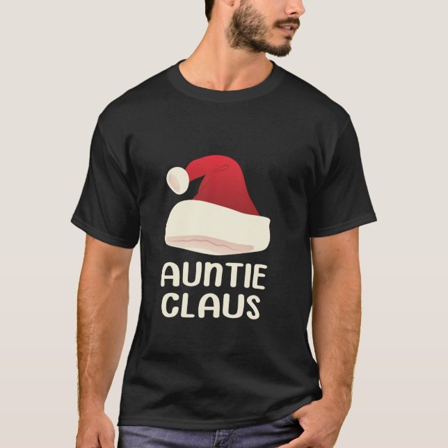 Auntie Claus Santa Christmas Matching Pyjamas Aunt T-Shirt (Front)