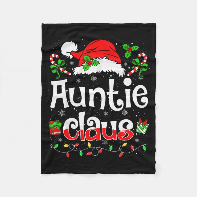 Auntie Claus Shirt Christmas Lights Pajama Family  Fleece Blanket (Front)