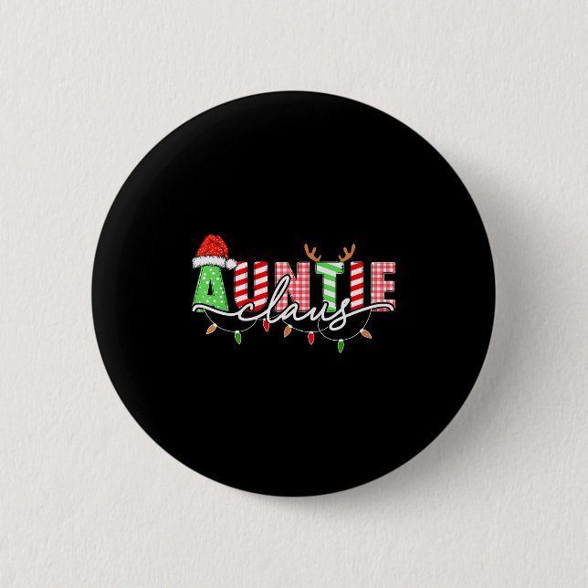 Auntie Claus Xmas Christmas Lights Pajama Family M 6 Cm Round Badge (Front)