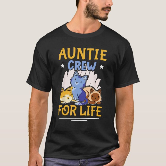 Auntie Crew For Life With Cats For Girls T-Shirt (Front)