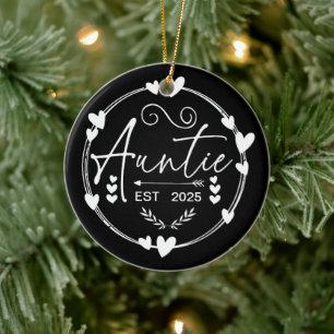 Auntie Est 2025 Baby Announcement Cool Aunt Humour Ceramic Ornament