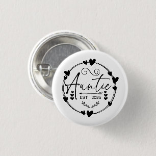 Auntie Est 2025 Pregnancy Announcement Aunt Funny 3 Cm Round Badge
