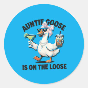 Auntie Goose On The Loose Classic Round Sticker