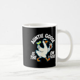 Auntie Goose On The Loose Funny Drinking Gift Coffee Mug