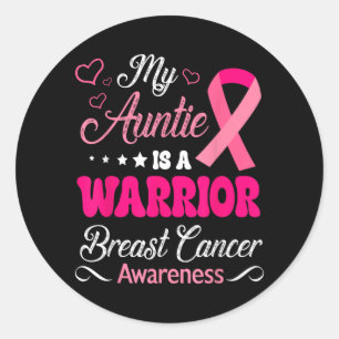 Auntie Is A Warrior Breast Cancer Awareness Classic Round Sticker