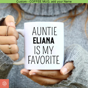 Auntie Is My Favourite Funny Baby Shower Thank You Coffee Mug