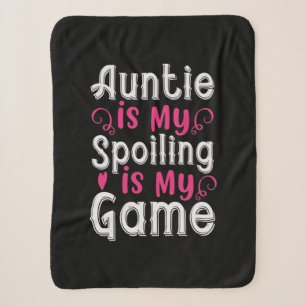 Auntie Is My Name Spoiling Is My Game-01.Png Sherpa Blanket