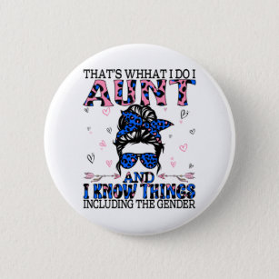 Auntie Keeper of the Gender Reveal Party Ideas 6 Cm Round Badge