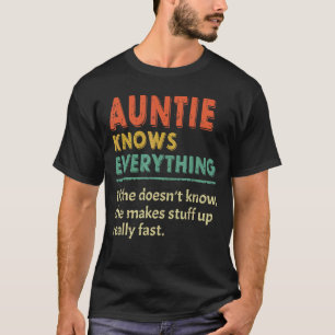 Auntie Knows Everything Women Mother's Day Vintag T-Shirt