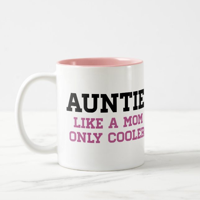Auntie, like a Mum only Cooler Two-Tone Coffee Mug (Left)