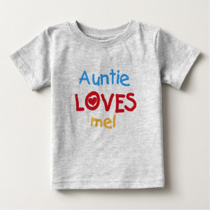 Auntie Loves Me Baby T-Shirt