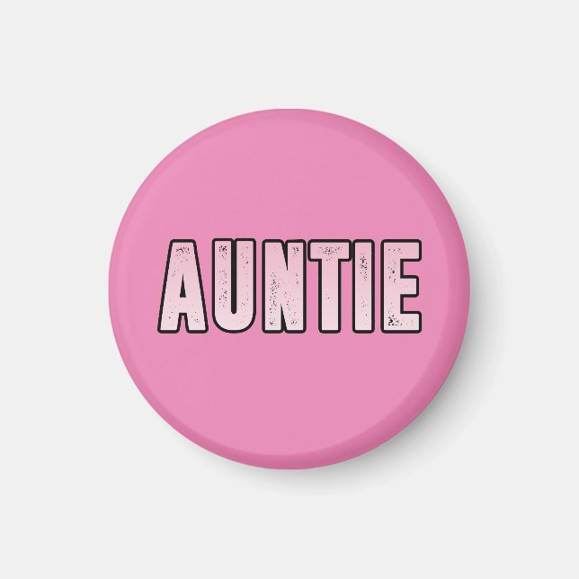 Auntie Magnet (Front)